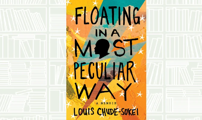What We Are Reading Today: Floating in a Most Peculiar Way by Louis Chude-Sokei