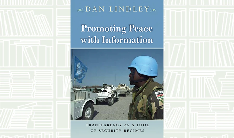 What We Are Reading Today: Promoting Peace with Information by Dan Lindley