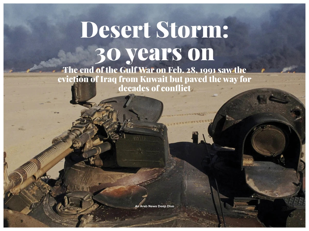 Desert Storm: 30 years on