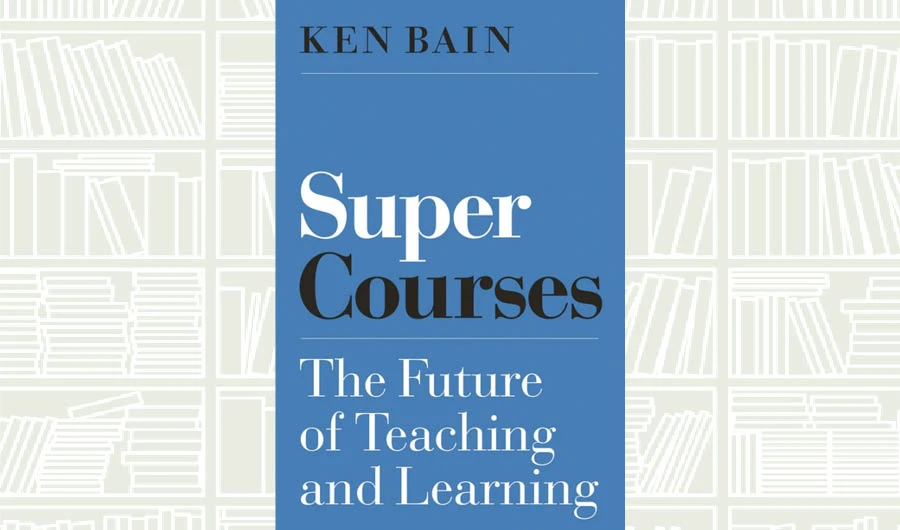 What We Are Reading Today: Super Courses
