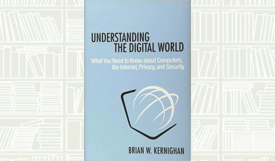 What We Are Reading Today: Understanding the Digital World