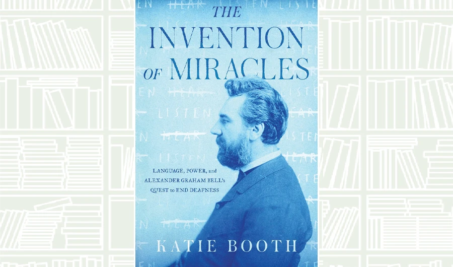 What We Are Reading Today: The Invention of Miracles by Katie Booth