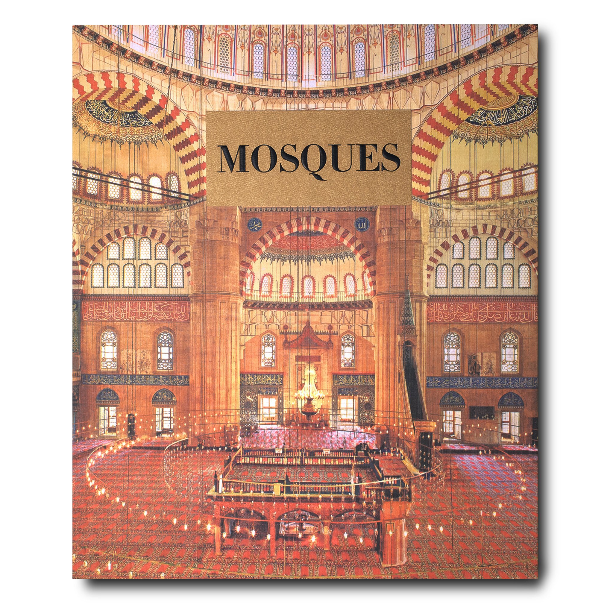 ‘Mosques: The 100 Most Iconic Islamic Places of Worship’