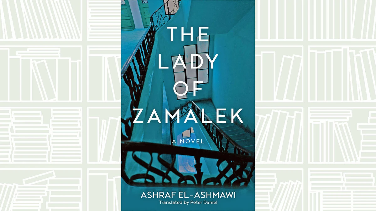 “The Lady of Zamalek” is by Egyptian author and judge Ashraf El-Ashmawi. (Supplied)