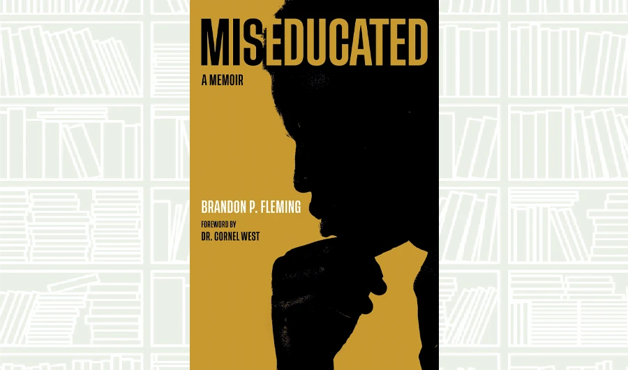 What We Are Reading Today: Miseducated by Brandon P. Fleming