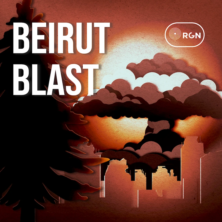 New podcast focuses on the aftermath of the Beirut blast