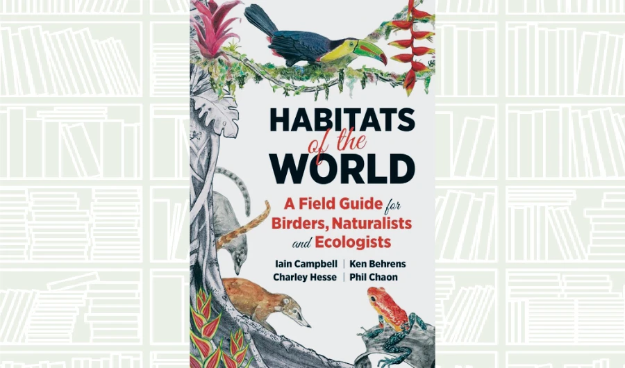 What We Are Reading Today: Habitats of the World