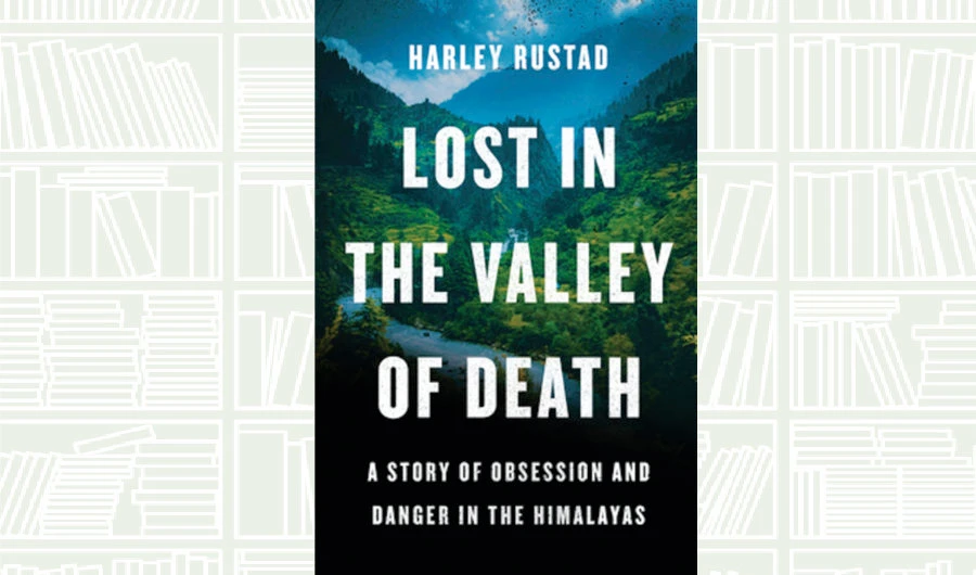 What We Are Reading Today: Lost in the Valley of Death