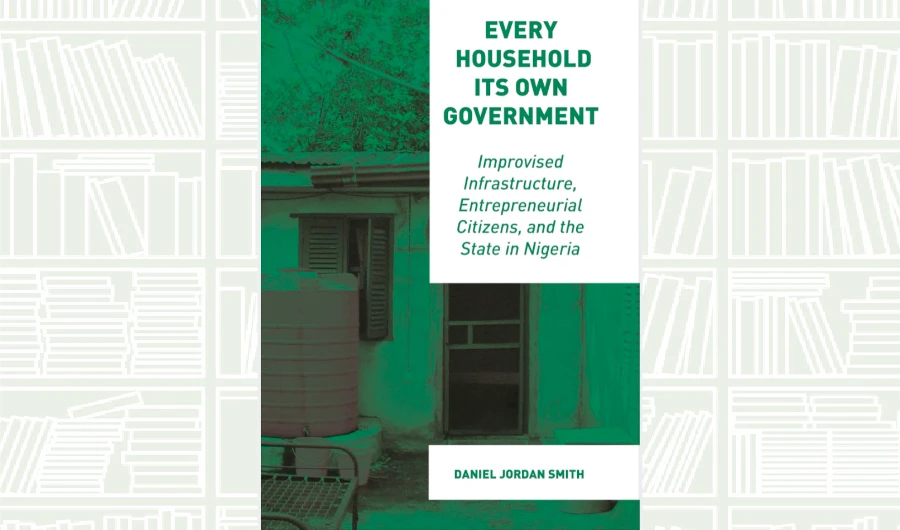 What We Are Reading Today: Every Household Its Own Government