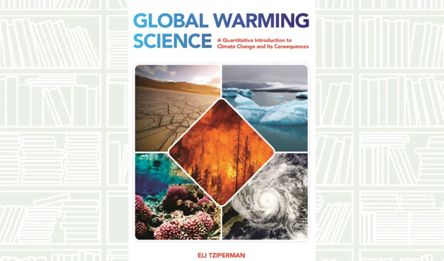 What We Are Reading Today: Global Warming Science by Eli Tziperman
