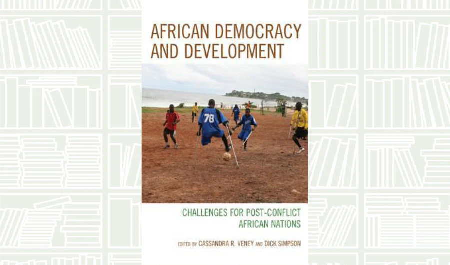 What We Are Reading Today: African Democracy and Development