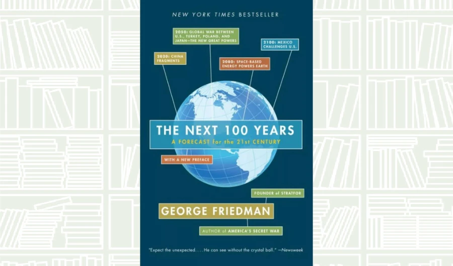 What We Are Reading Today: The Next 100 Years