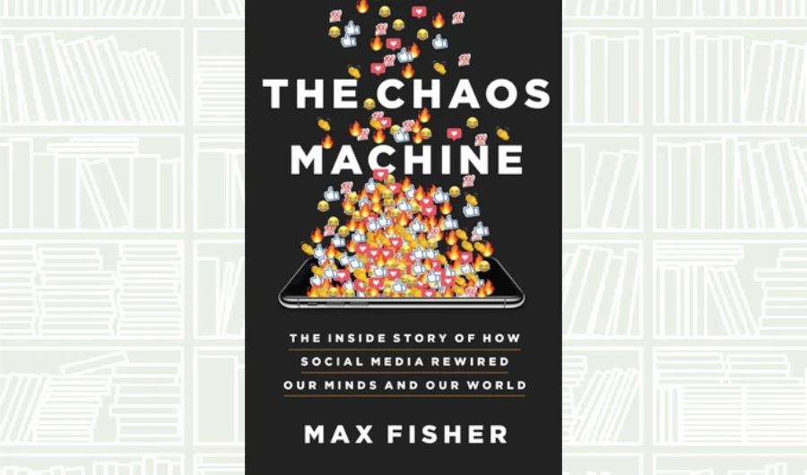 What We Are Reading Today: The Chaos Machine