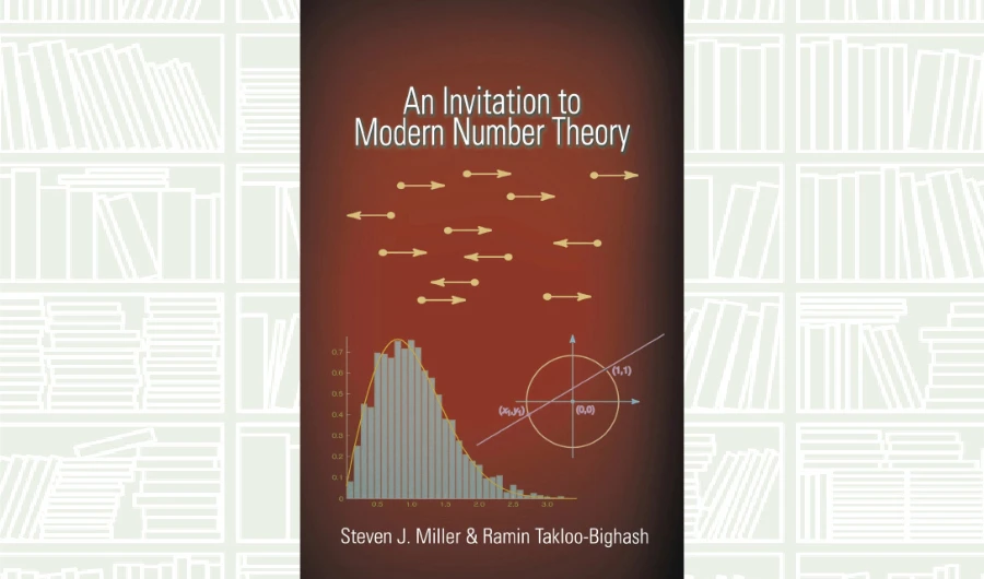 What We Are Reading Today: An Invitation to Modern Number Theory