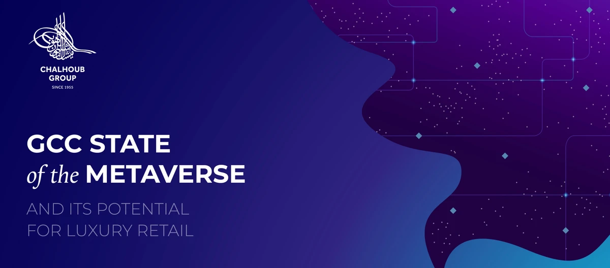 Metaverse, crypto, NFTs here to stay, says Chalhoub Group executive