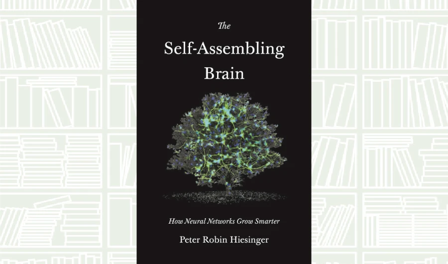 What We Are Reading Today: The Self-Assembling Brain