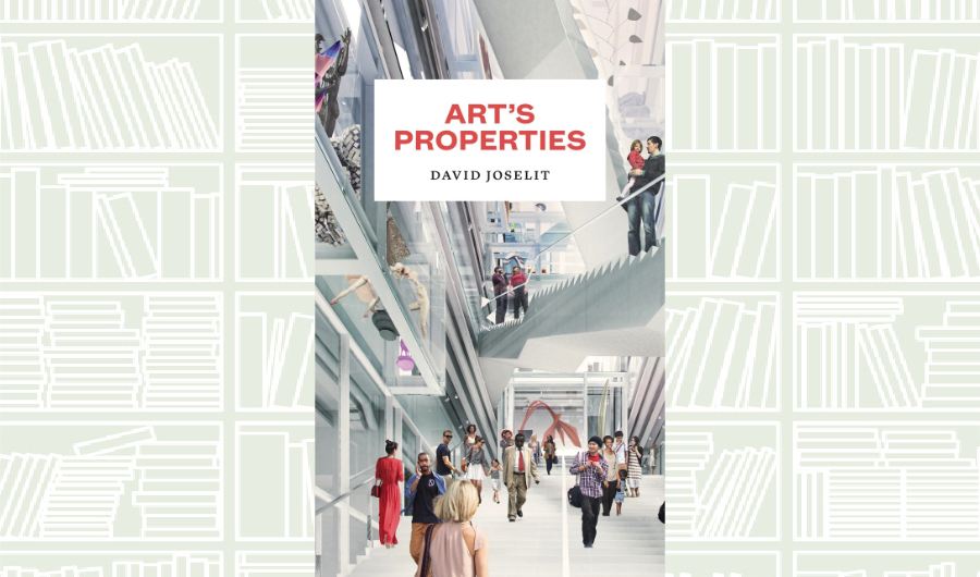 What We Are Reading Today: Art’s Properties