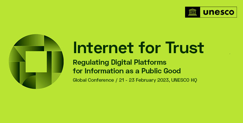 UNESCO’s Internet for Trust conference calls for regulation of digital platforms