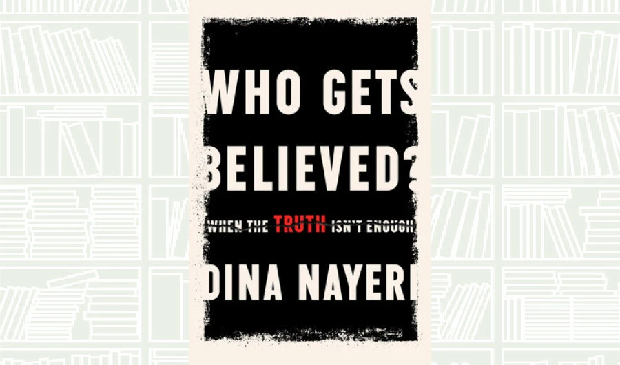 What We Are Reading Today: Who Gets Believed?