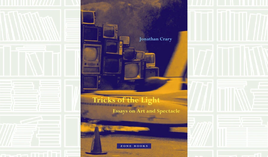 What We Are Reading Today: ‘Tricks of the Light’ by Jonathan Crary