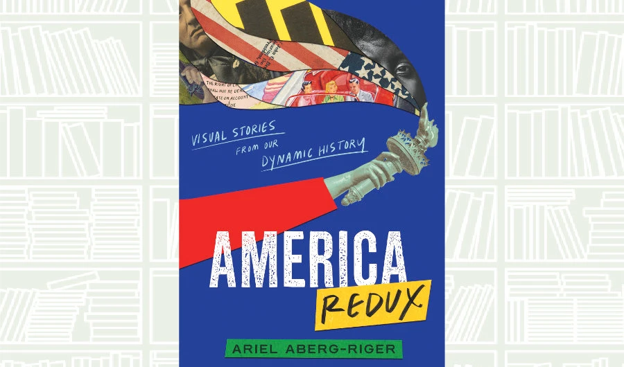What We Are Reading Today: America Redux by Ariel Aberg-Riger
