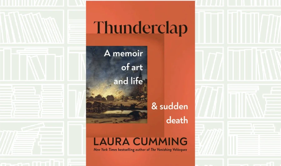 What We Are Reading Today: Thunderclap by Laura Cumming