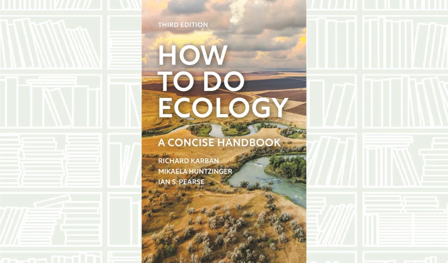 What We Are Reading Today: How to Do Ecology