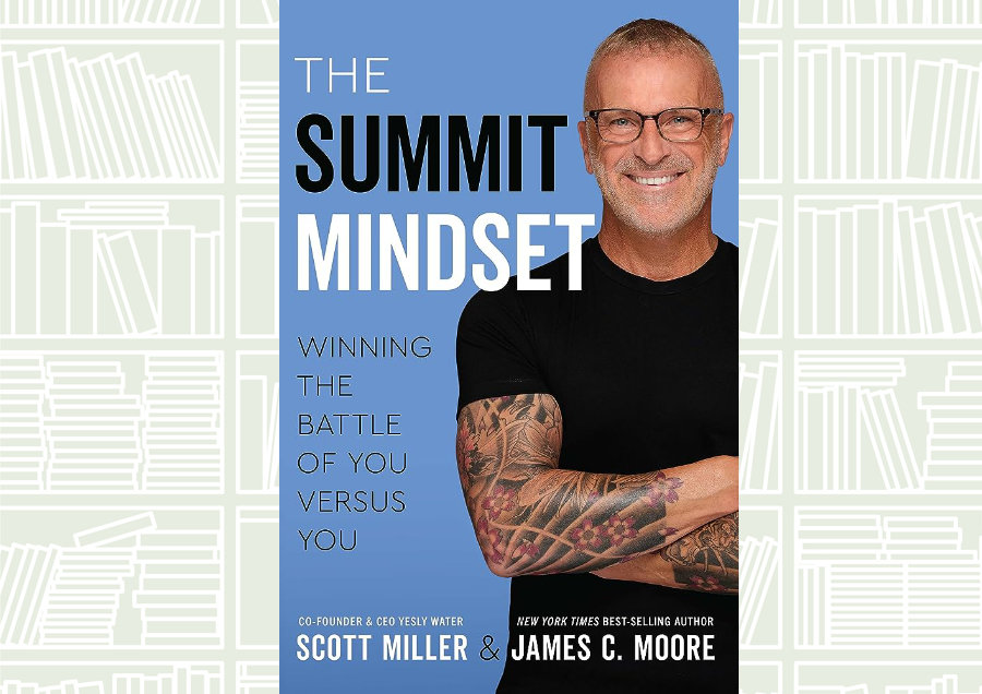 What We Are Reading Today: The Summit Mindset