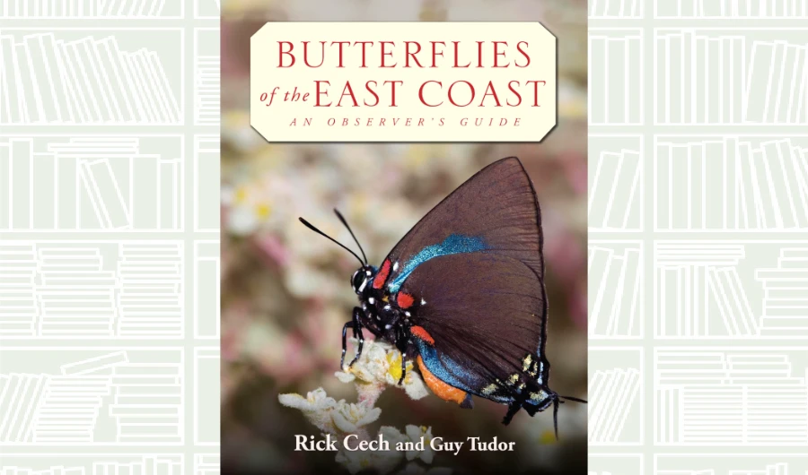 What We Are Reading Today: Butterflies of the East Coast
