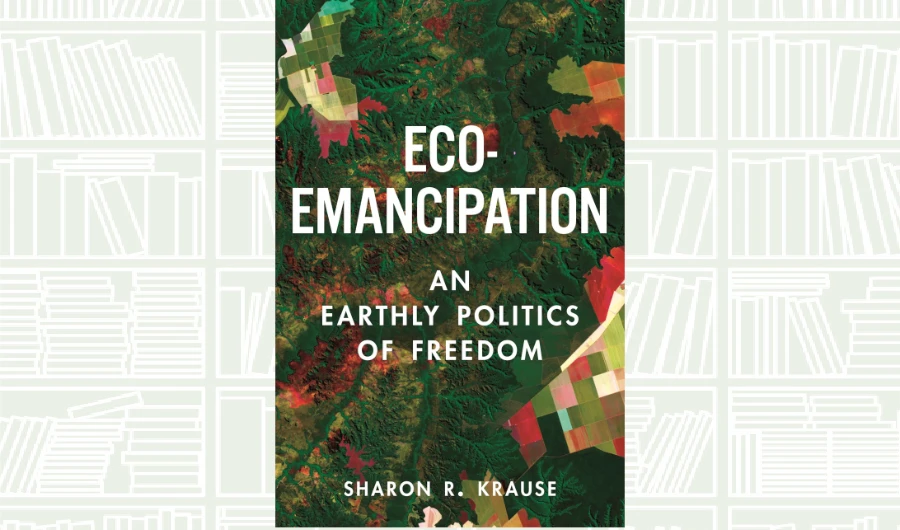 What We Are Reading Today: Eco-Emancipation