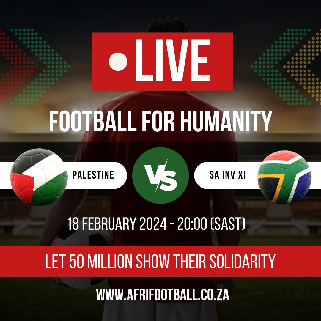 In a show of solidarity with Palestine and to demonstrate the power of sports in bridging divides, a charity match titled “Football for Humanity” will be held between Palestine and South Africa on Sunday. (Supplied)