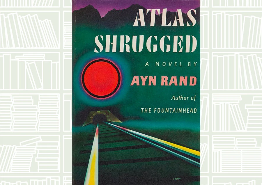 What We Are Reading Today: ‘Atlas Shrugged’