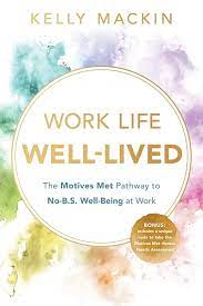 What We’re Reading Today: Work Life Well-lived