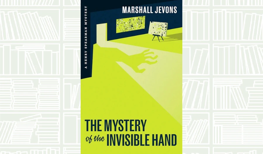 What We Are Reading Today: The Mystery of the Invisible Hand