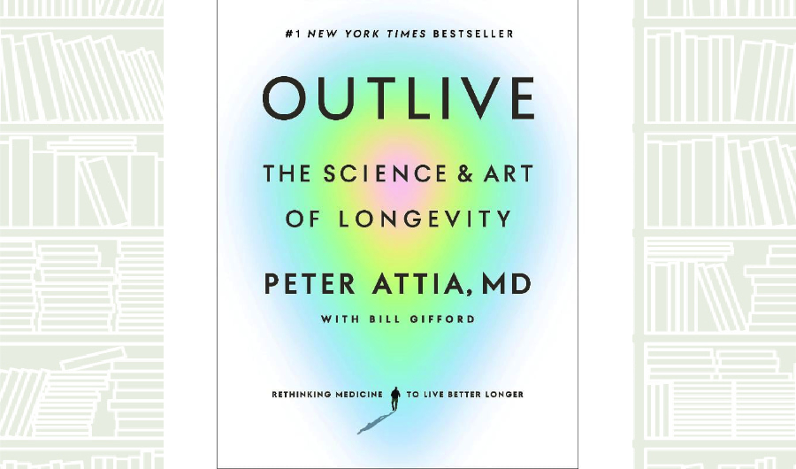 Book Review: ‘Outlive’