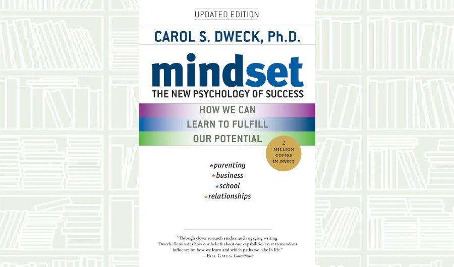 Book Review: ‘Mindset’ by Carol Dweck