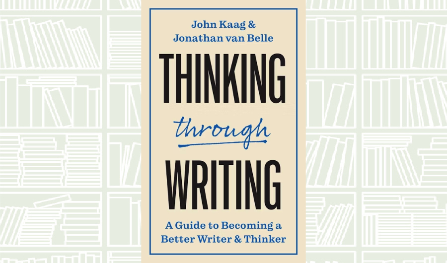 What We Are Reading Today: Thinking through Writing
