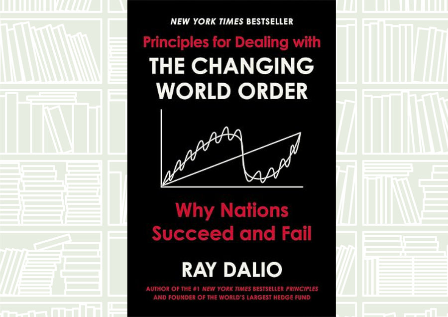 Book Review: ‘Principles for Dealing With the Changing World Order’
