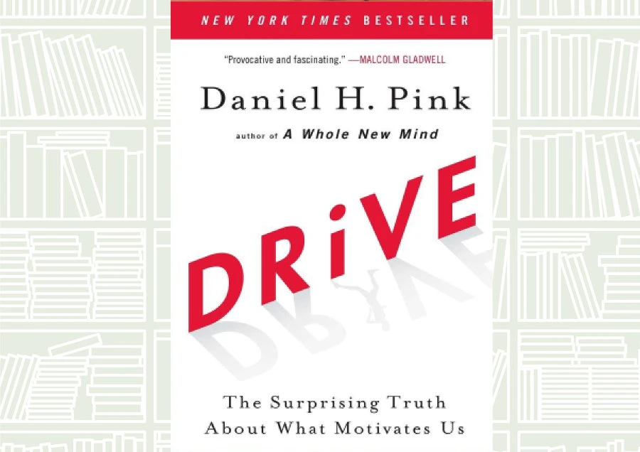 What We Are Reading: Drive by Daniel H. Pink