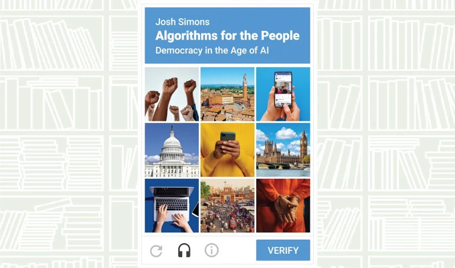 What We Are Reading Today: ‘Algorithms for the People’ by Josh Simons