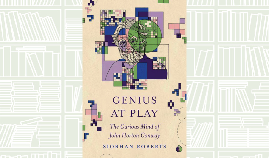 What We Are Reading Today: ‘Genius at Play’ by Siobhan Roberts