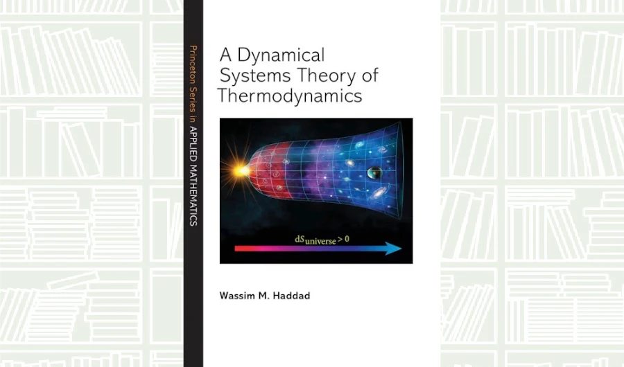 What We Are Reading Today: ‘A Dynamical Systems Theory of Thermodynamics’