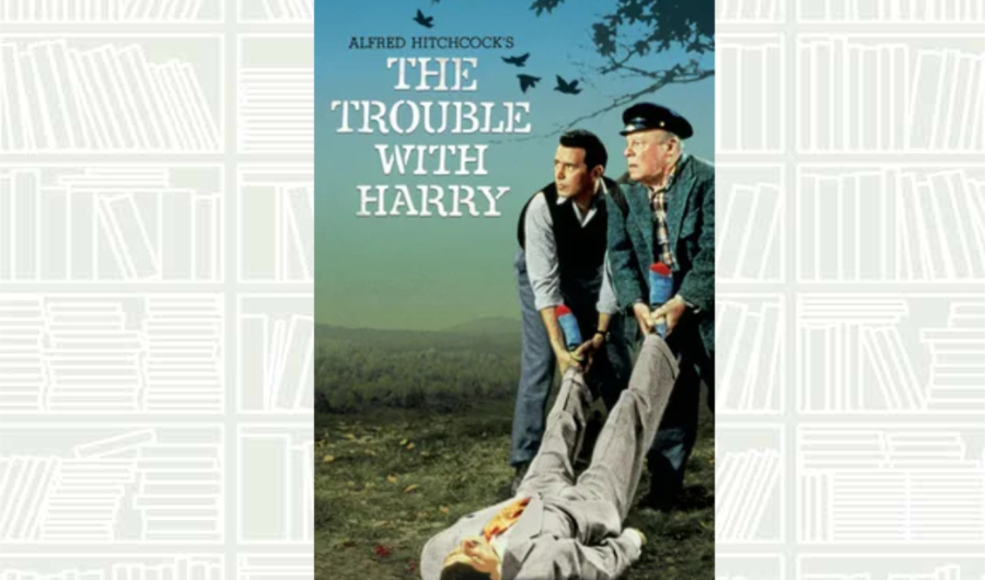 Film review: ‘The Trouble with Harry’