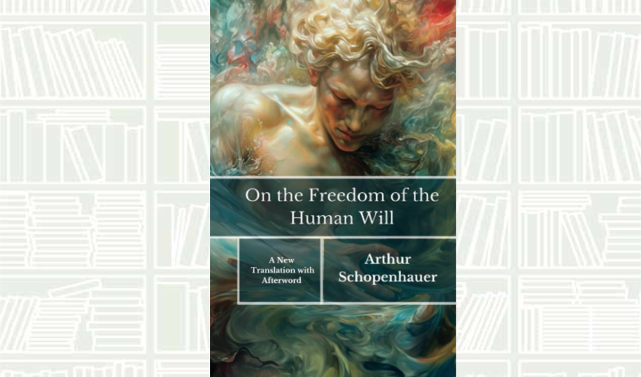 What We Are Reading Today: ‘On the Freedom of the Will’