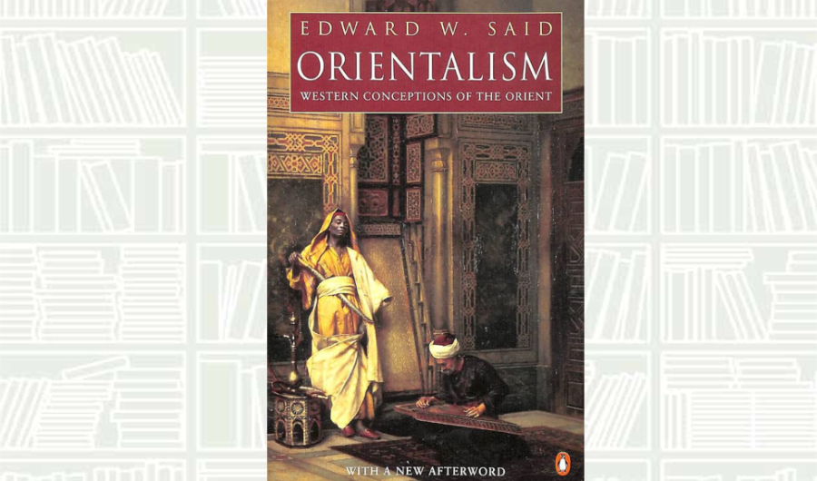 What We Are Reading Today: ‘Orientalism’ by Edward Said