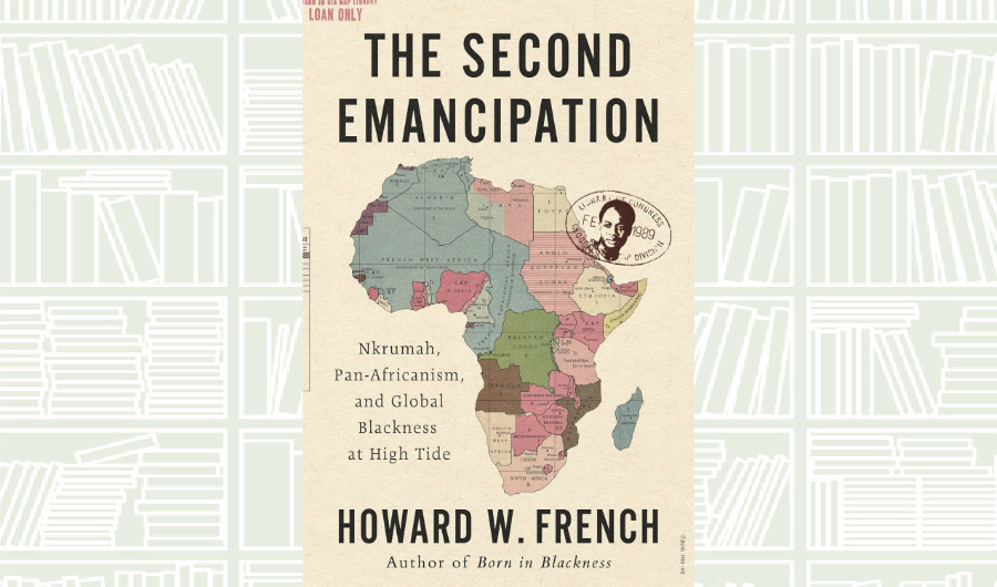 What We Are Reading Today: The Second Emancipation by Howard W. French