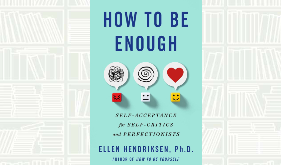 What We Are Reading Today: ‘How to Be Enough’