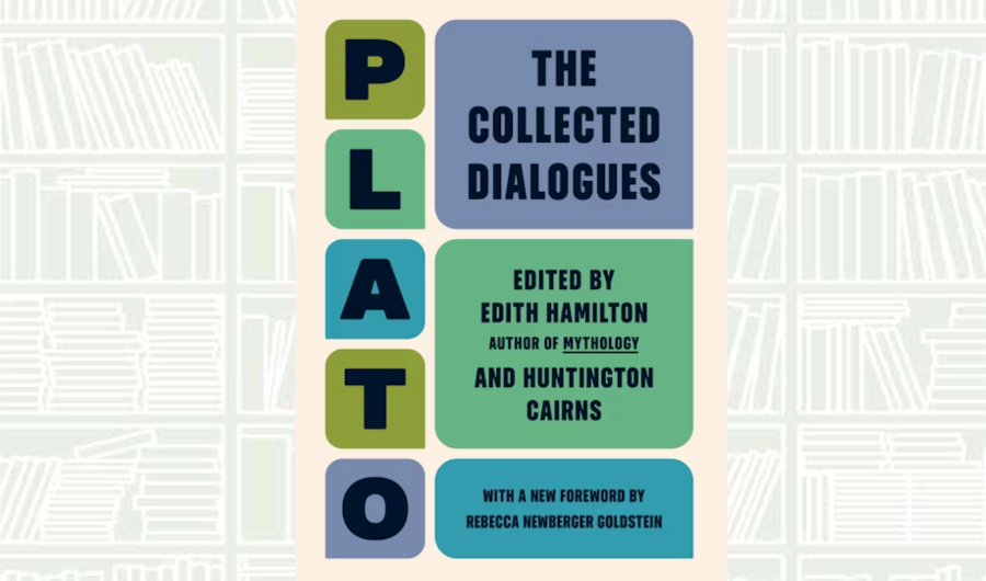 What We Are Reading Today: The Collected  Dialogues of Plato