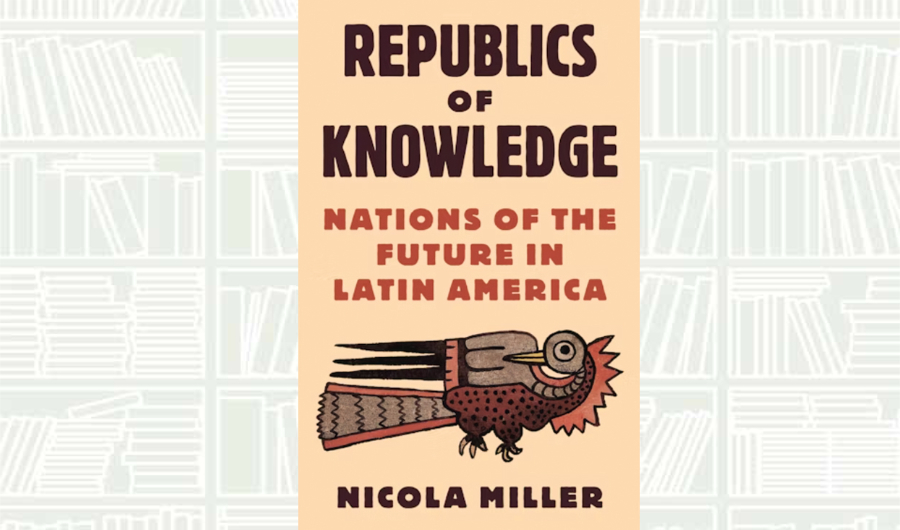 What We Are Reading Today: Republics of Knowledge