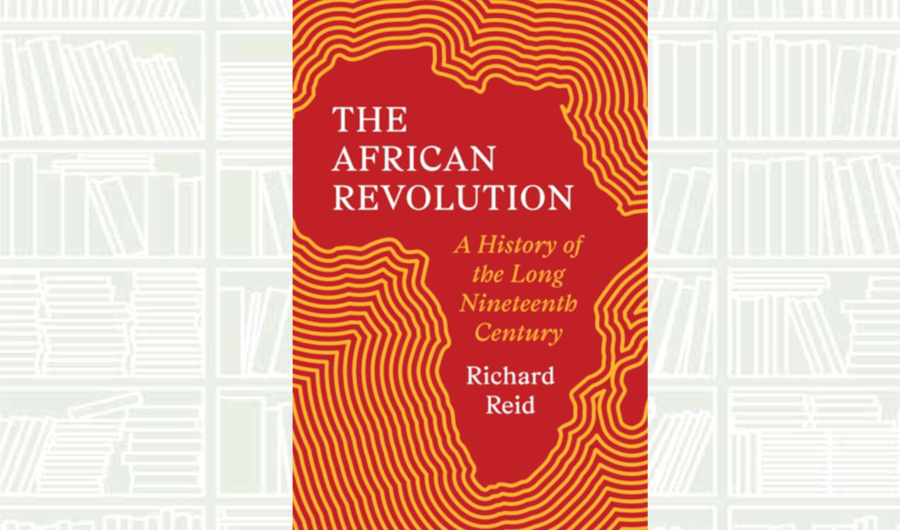 What We Are Reading Today: ‘The African Revolution’